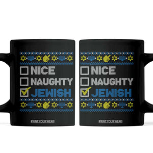 Nice Naughty Jewish Ugly Hanukkah Coffee Mug Chanukah Jew Gift TS10 Black Print Your Wear