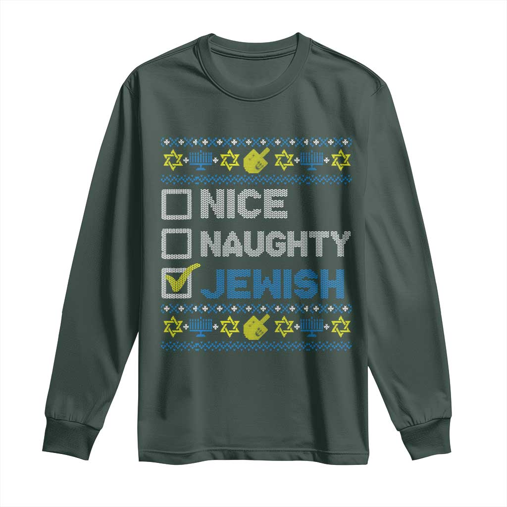 Nice Naughty Jewish Ugly Hanukkah Long Sleeve Shirt Chanukah Jew Gift TS10 Dark Forest Green Print Your Wear