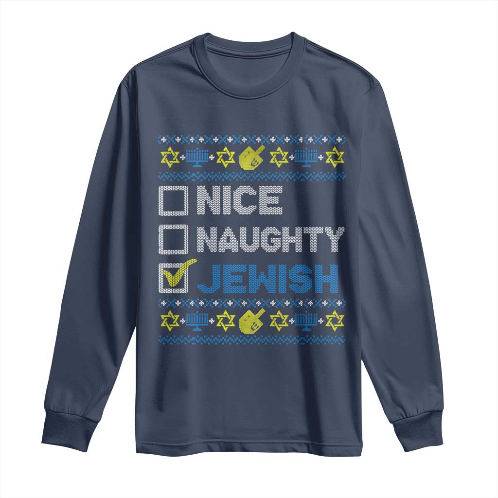 Nice Naughty Jewish Ugly Hanukkah Long Sleeve Shirt Chanukah Jew Gift TS10 Navy Print Your Wear