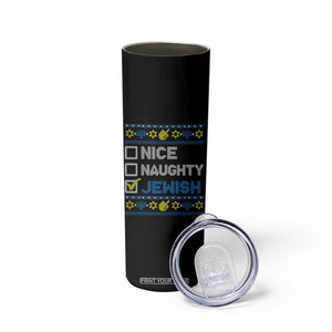 Nice Naughty Jewish Ugly Hanukkah Skinny Tumbler Chanukah Jew Gift TS10 Print Your Wear