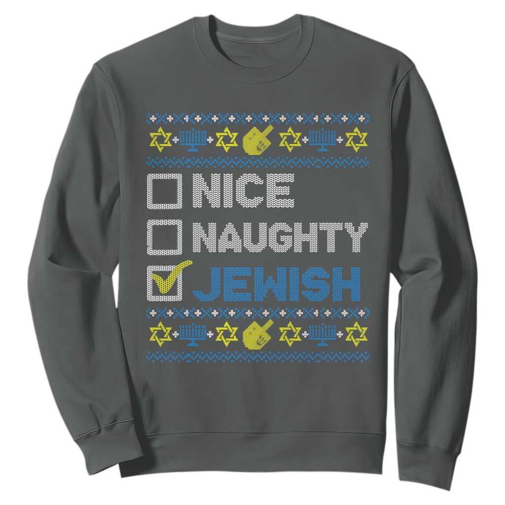 Nice Naughty Jewish Ugly Hanukkah Sweatshirt Chanukah Jew Gift TS10 Dark Heather Print Your Wear