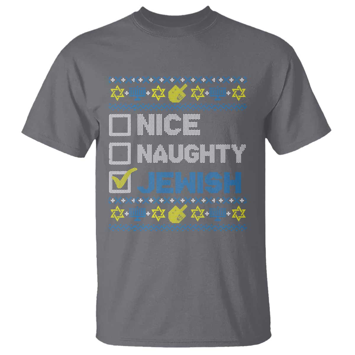 Nice Naughty Jewish Ugly Hanukkah T Shirt Chanukah Jew Gift TS10 Charcoal Print Your Wear