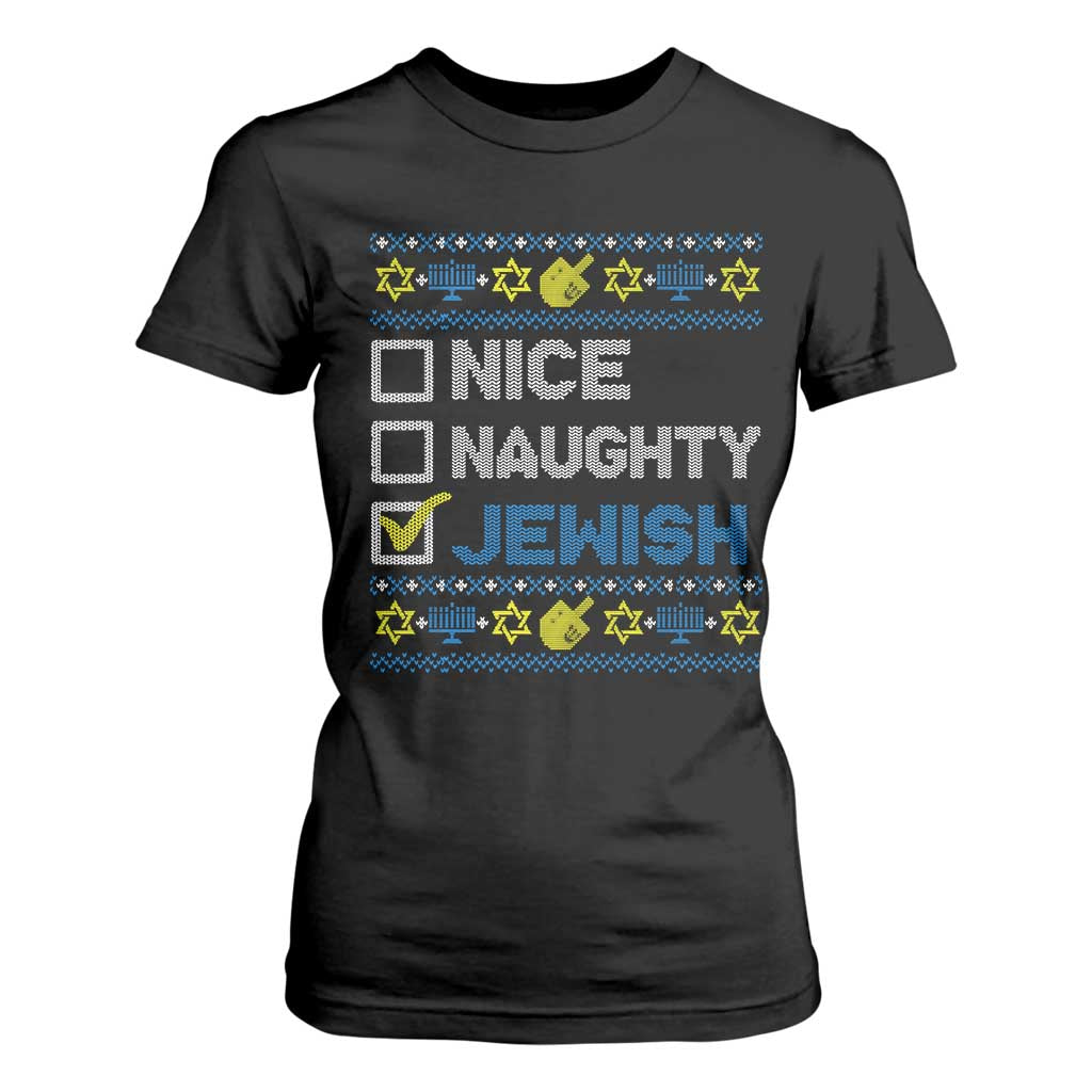 Nice Naughty Jewish Ugly Hanukkah T Shirt For Women Chanukah Jew Gift TS10 Black Print Your Wear