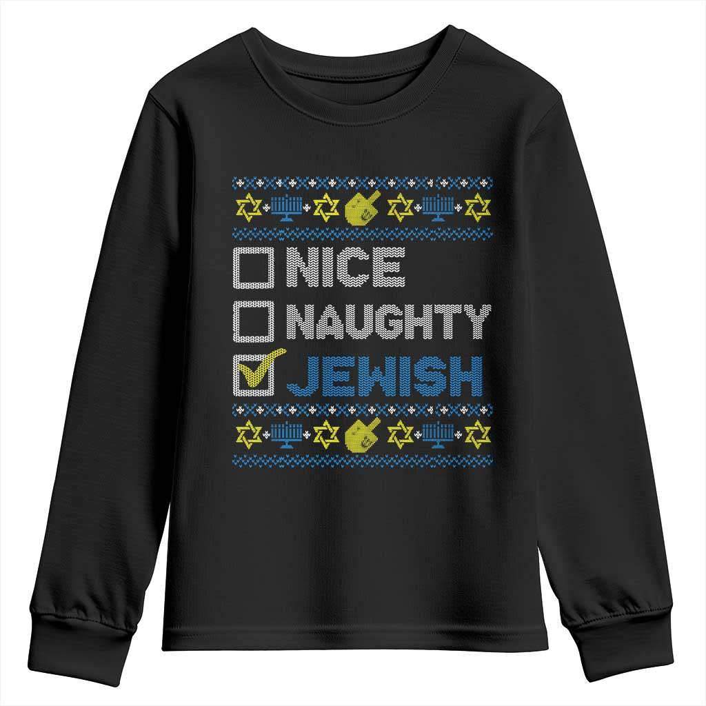 Nice Naughty Jewish Ugly Hanukkah Youth Sweatshirt Chanukah Jew Gift TS10 Black Print Your Wear