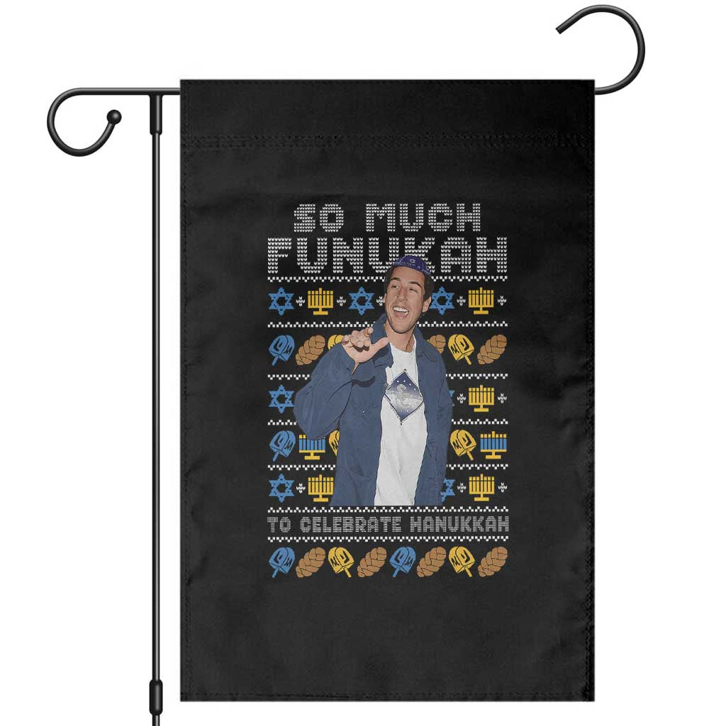 Funny Ugly Hanukkah Garden Flag Sandler So Much Funukah To Celebrate Hanukkah TS10 Black Print Your Wear