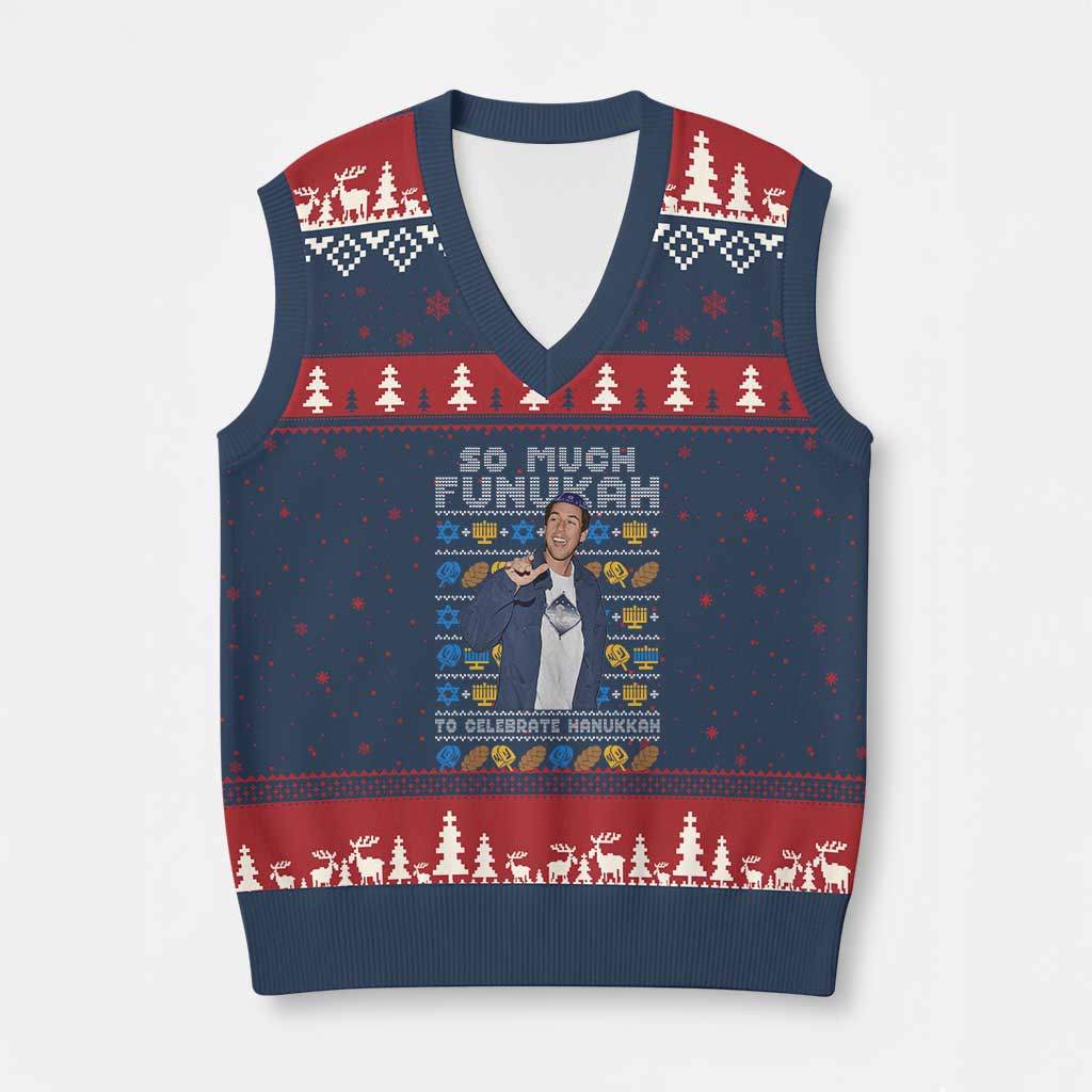 Funny Ugly Hanukkah V-Neck Knit Sweater Vest Sandler So Much Funukah To Celebrate Hanukkah TS10 Navy Red Print Your Wear