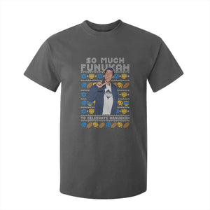 Funny Ugly Hanukkah T Shirt For Kid Sandler So Much Funukah To Celebrate Hanukkah TS10 Dark Heather Print Your Wear