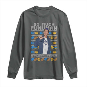 Funny Ugly Hanukkah Long Sleeve Shirt Sandler So Much Funukah To Celebrate Hanukkah TS10 Dark Heather Print Your Wear
