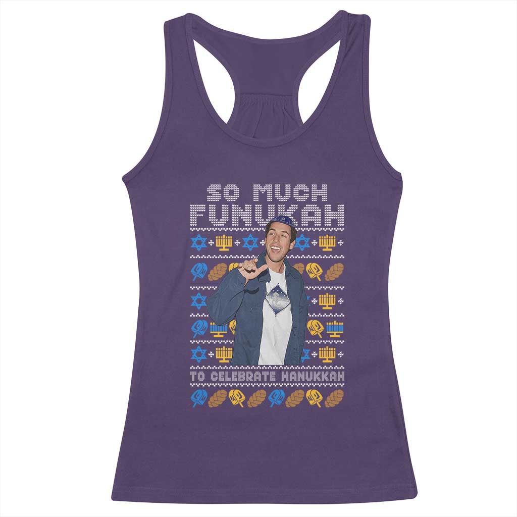 Funny Ugly Hanukkah Racerback Tank Top Sandler So Much Funukah To Celebrate Hanukkah TS10 Purple Print Your Wear