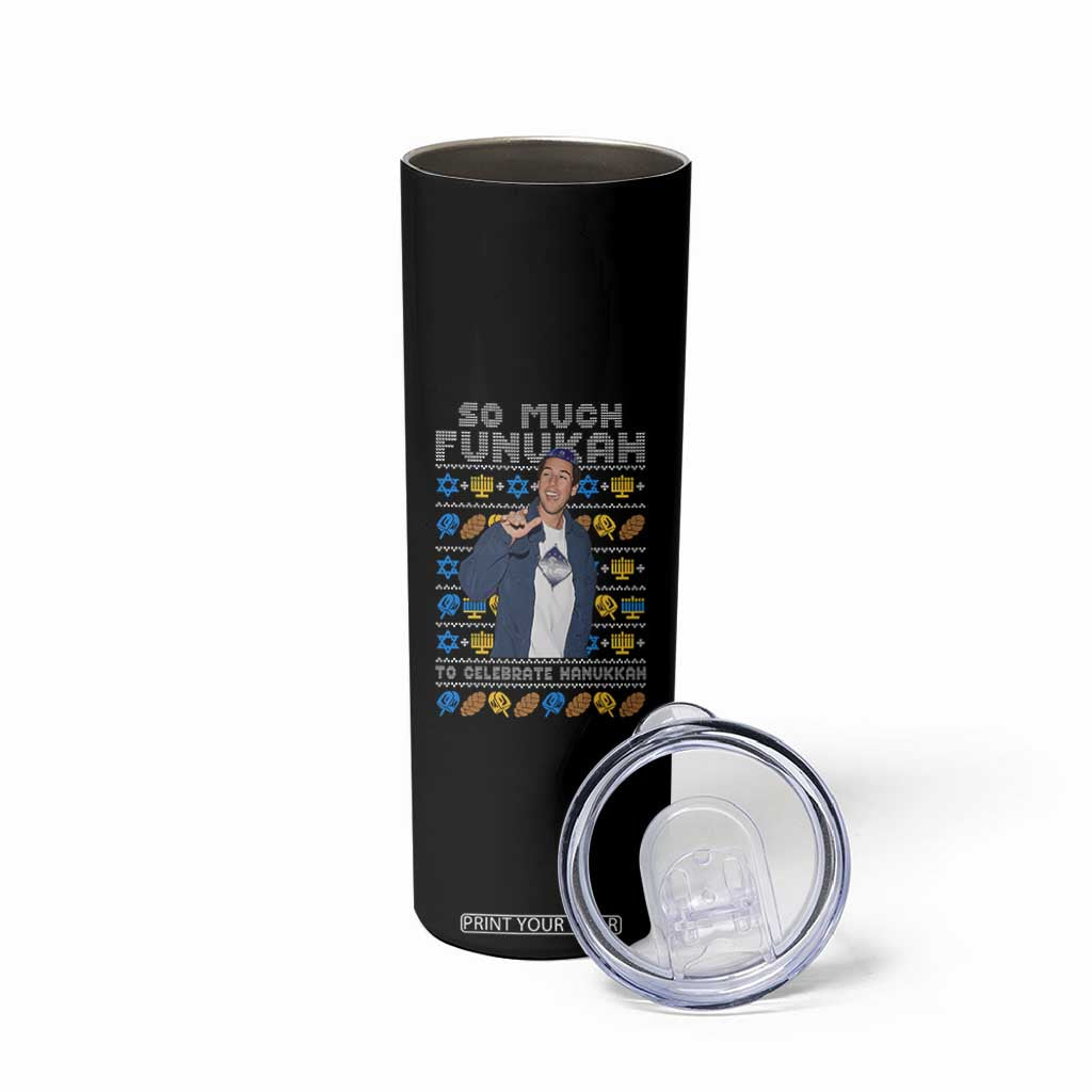 Funny Ugly Hanukkah Skinny Tumbler Sandler So Much Funukah To Celebrate Hanukkah TS10 Print Your Wear