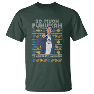 Funny Ugly Hanukkah T Shirt Sandler So Much Funukah To Celebrate Hanukkah TS10 Dark Forest Green Print Your Wear