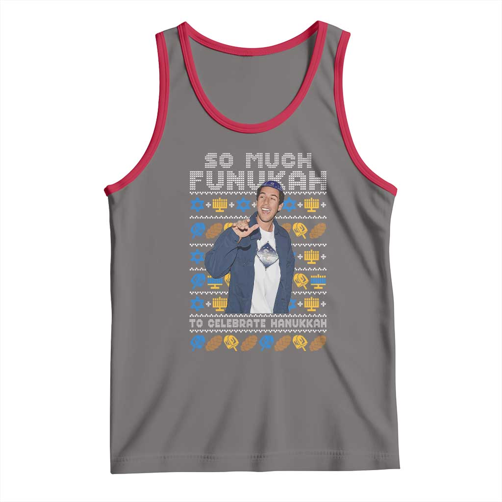 Funny Ugly Hanukkah Tank Top Sandler So Much Funukah To Celebrate Hanukkah TS10 Deep Heather Red Print Your Wear
