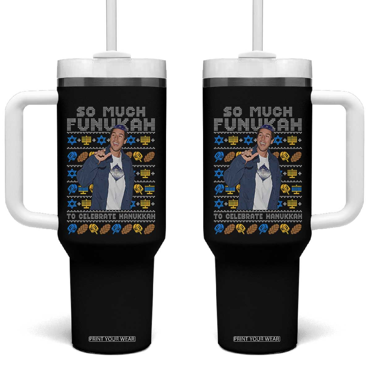 Funny Ugly Hanukkah Tumbler With Handle Sandler So Much Funukah To Celebrate Hanukkah TS10 One Size: 40 oz Black Print Your Wear