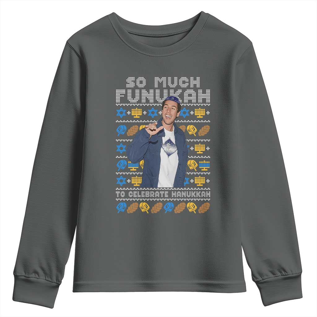 Funny Ugly Hanukkah Youth Sweatshirt Sandler So Much Funukah To Celebrate Hanukkah TS10 Dark Heather Print Your Wear