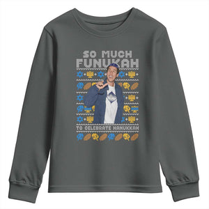 Funny Ugly Hanukkah Youth Sweatshirt Sandler So Much Funukah To Celebrate Hanukkah TS10 Dark Heather Print Your Wear
