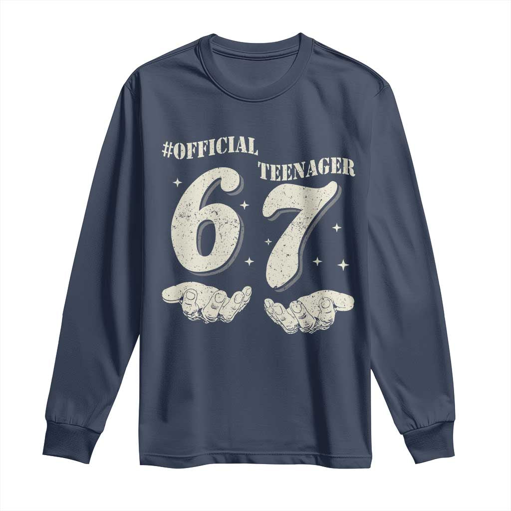Funny 13th Birthday Official Teenager Long Sleeve Shirt Viral Meme Six Seven 6 7 Hands 13 Years Old Boys Kids TS10 Navy Print Your Wear