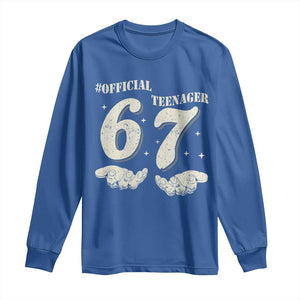 Funny 13th Birthday Official Teenager Long Sleeve Shirt Viral Meme Six Seven 6 7 Hands 13 Years Old Boys Kids TS10 Royal Blue Print Your Wear