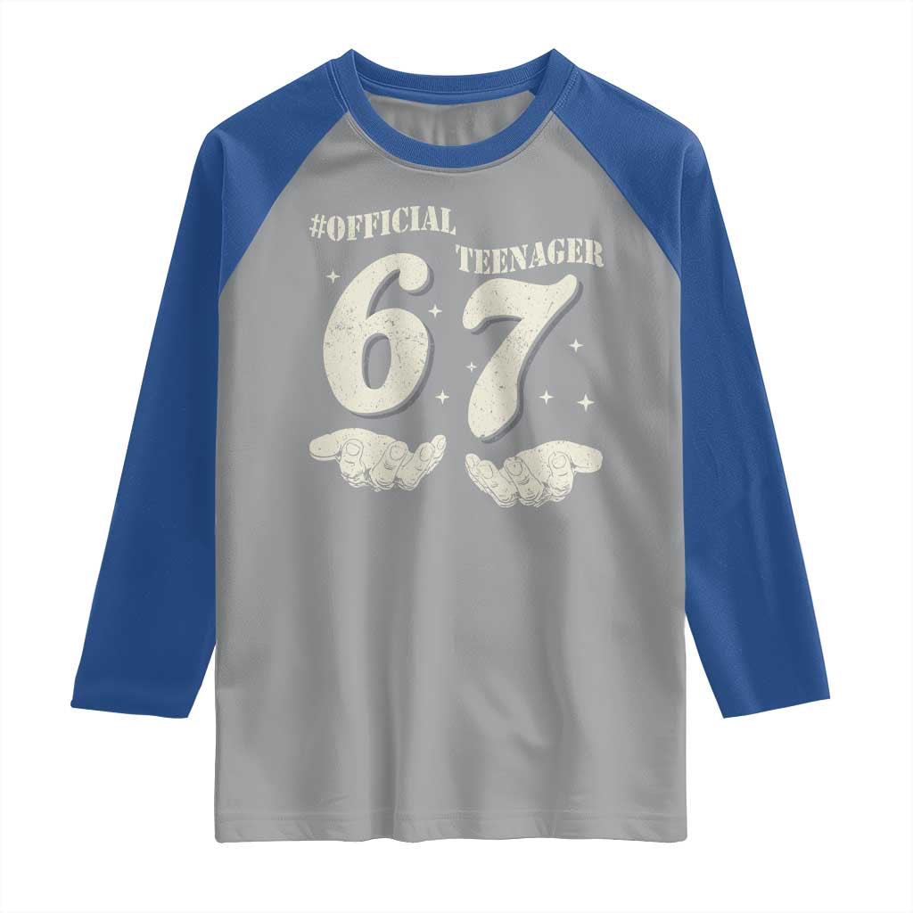 Funny 13th Birthday Official Teenager Raglan Shirt Viral Meme Six Seven 6 7 Hands 13 Years Old Boys Kids TS10 Sport Gray Royal Print Your Wear