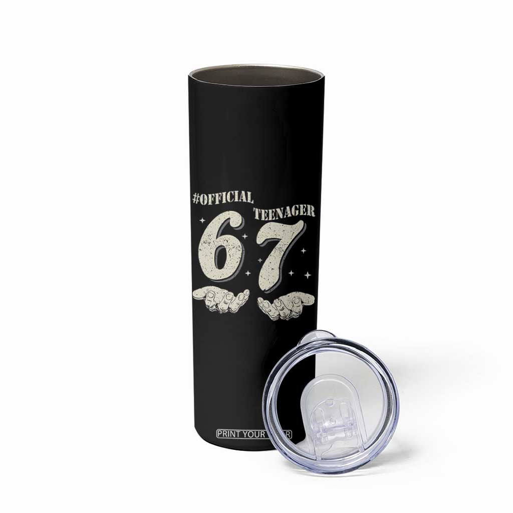 Funny 13th Birthday Official Teenager Skinny Tumbler Viral Meme Six Seven 6 7 Hands 13 Years Old Boys Kids TS10 Print Your Wear
