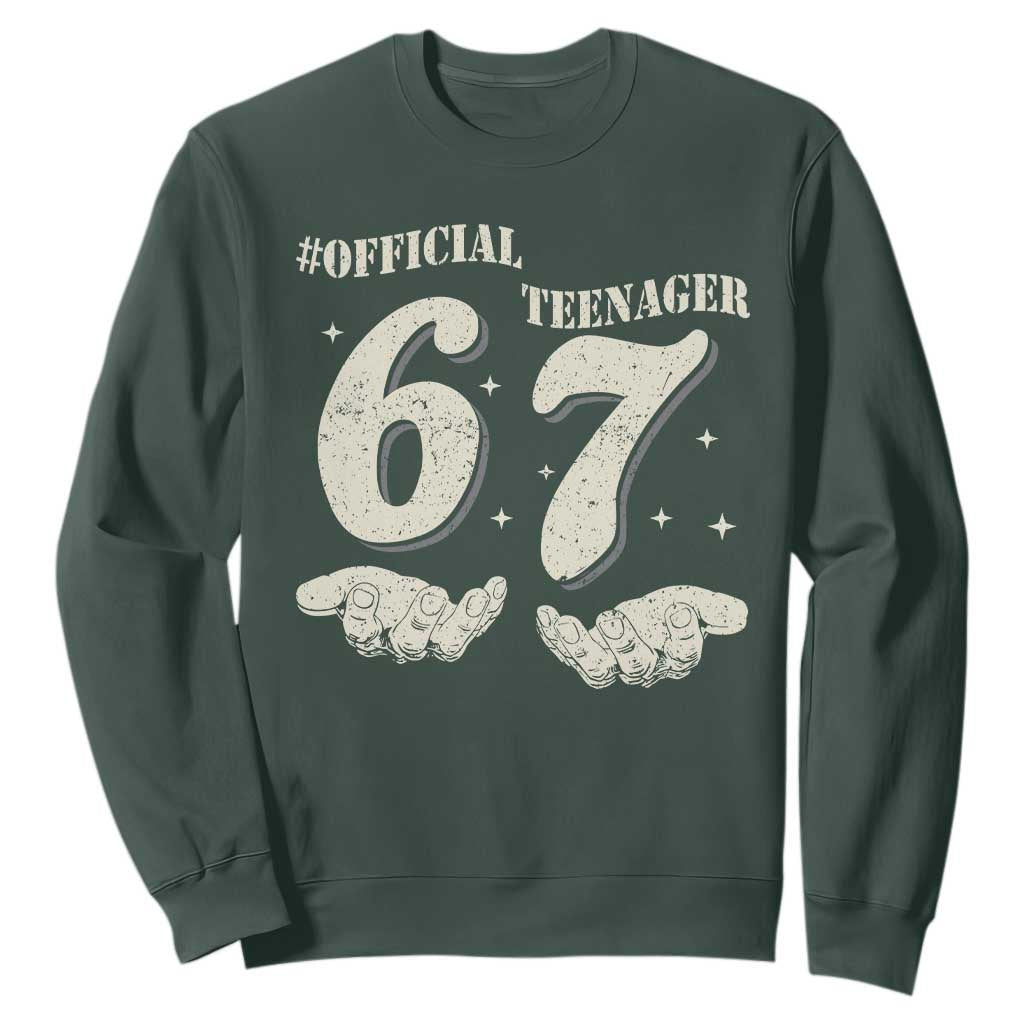 Funny 13th Birthday Official Teenager Sweatshirt Viral Meme Six Seven 6 7 Hands 13 Years Old Boys Kids TS10 Dark Forest Green Print Your Wear