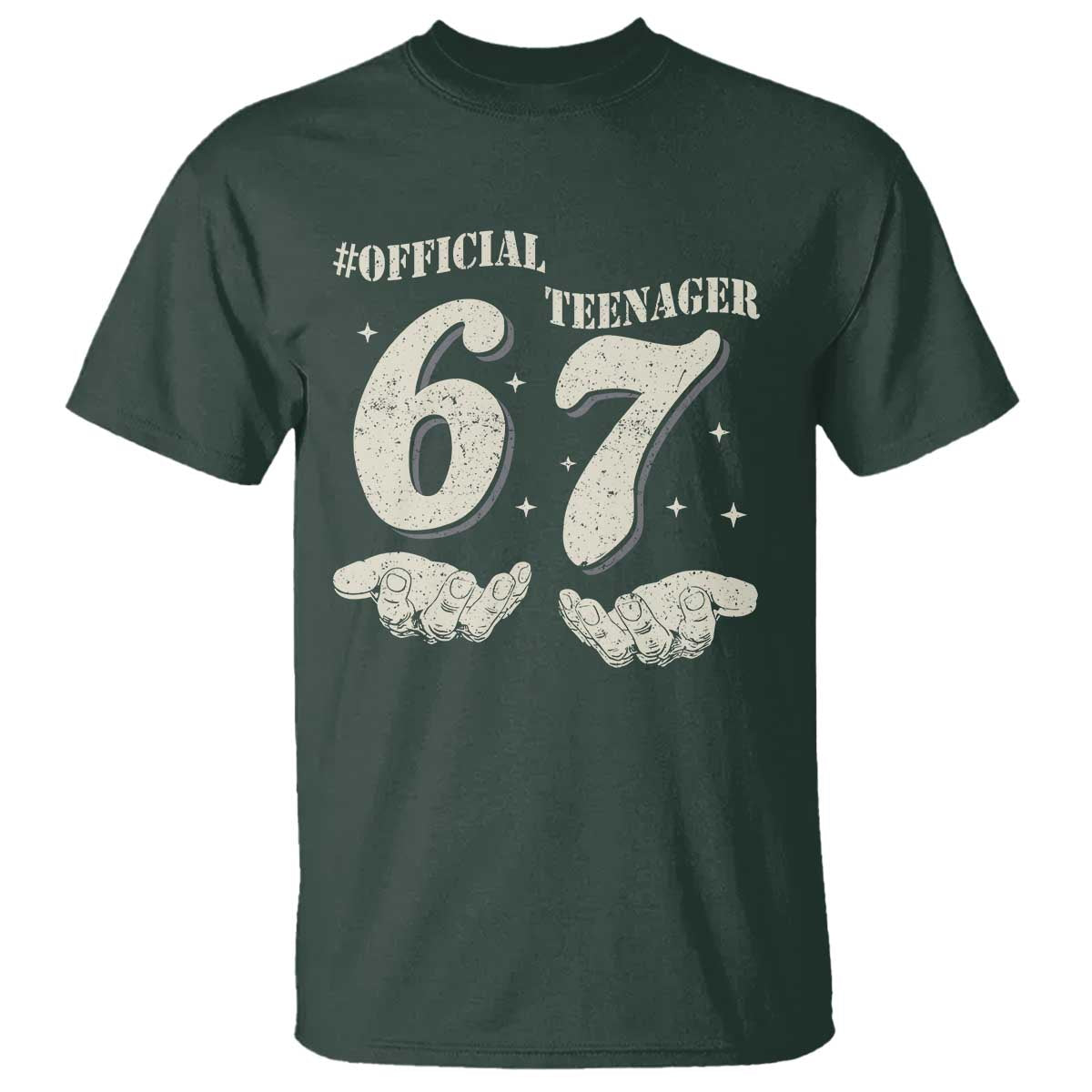 Funny 13th Birthday Official Teenager T Shirt Viral Meme Six Seven 6 7 Hands 13 Years Old Boys Kids TS10 Dark Forest Green Print Your Wear
