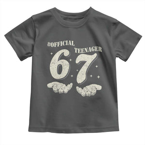 Funny 13th Birthday Official Teenager Toddler T Shirt Viral Meme Six Seven 6 7 Hands 13 Years Old Boys Kids TS10 Dark Heather Print Your Wear