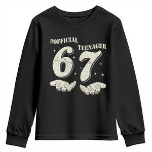Funny 13th Birthday Official Teenager Youth Sweatshirt Viral Meme Six Seven 6 7 Hands 13 Years Old Boys Kids TS10 Black Print Your Wear
