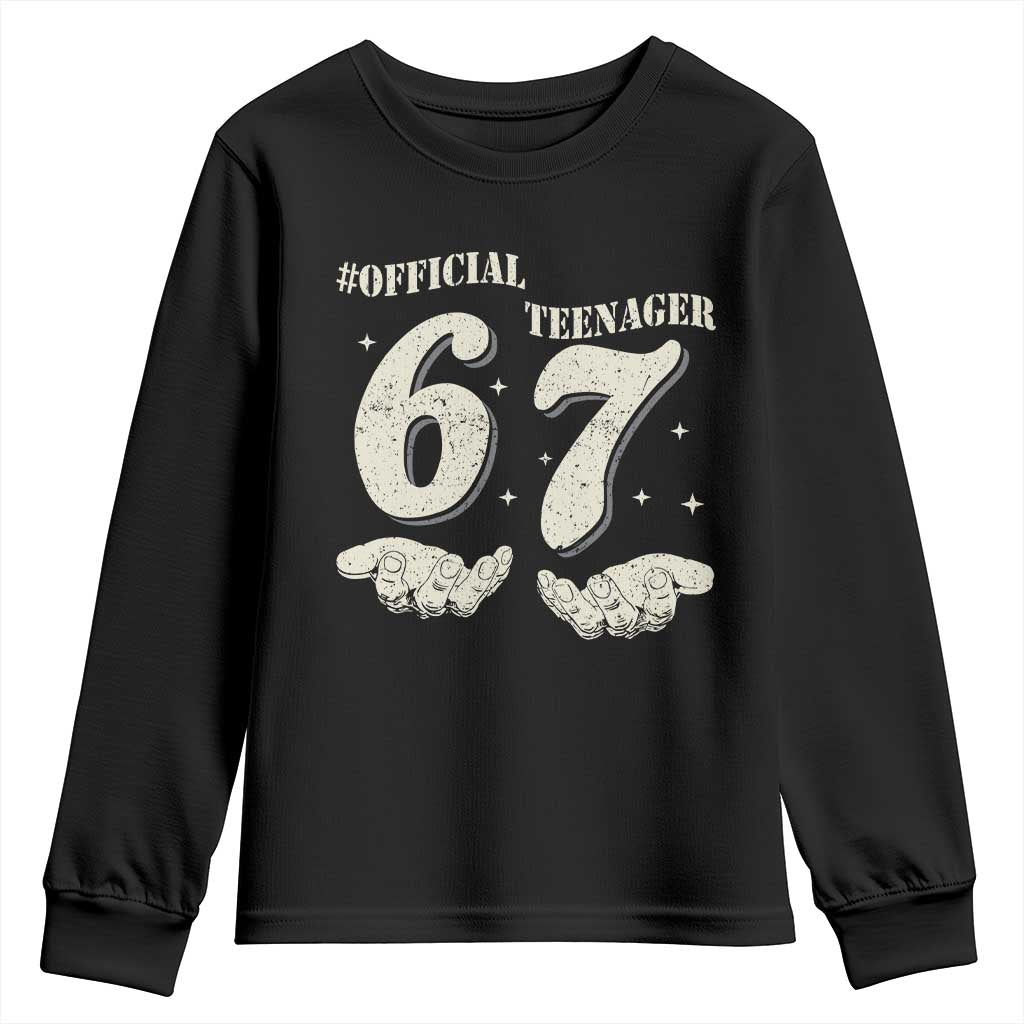 Funny 13th Birthday Official Teenager Youth Sweatshirt Viral Meme Six Seven 6 7 Hands 13 Years Old Boys Kids TS10 Black Print Your Wear
