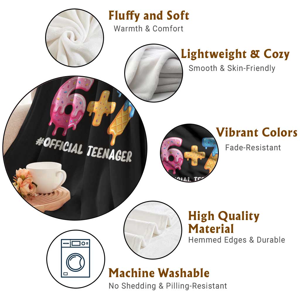 Funny 67 13th Birthday Official Teenager Throw Blanket 6 7 Ice Cream Drip Meme Funny Six Seven 13 Years Old TS10 Print Your Wear