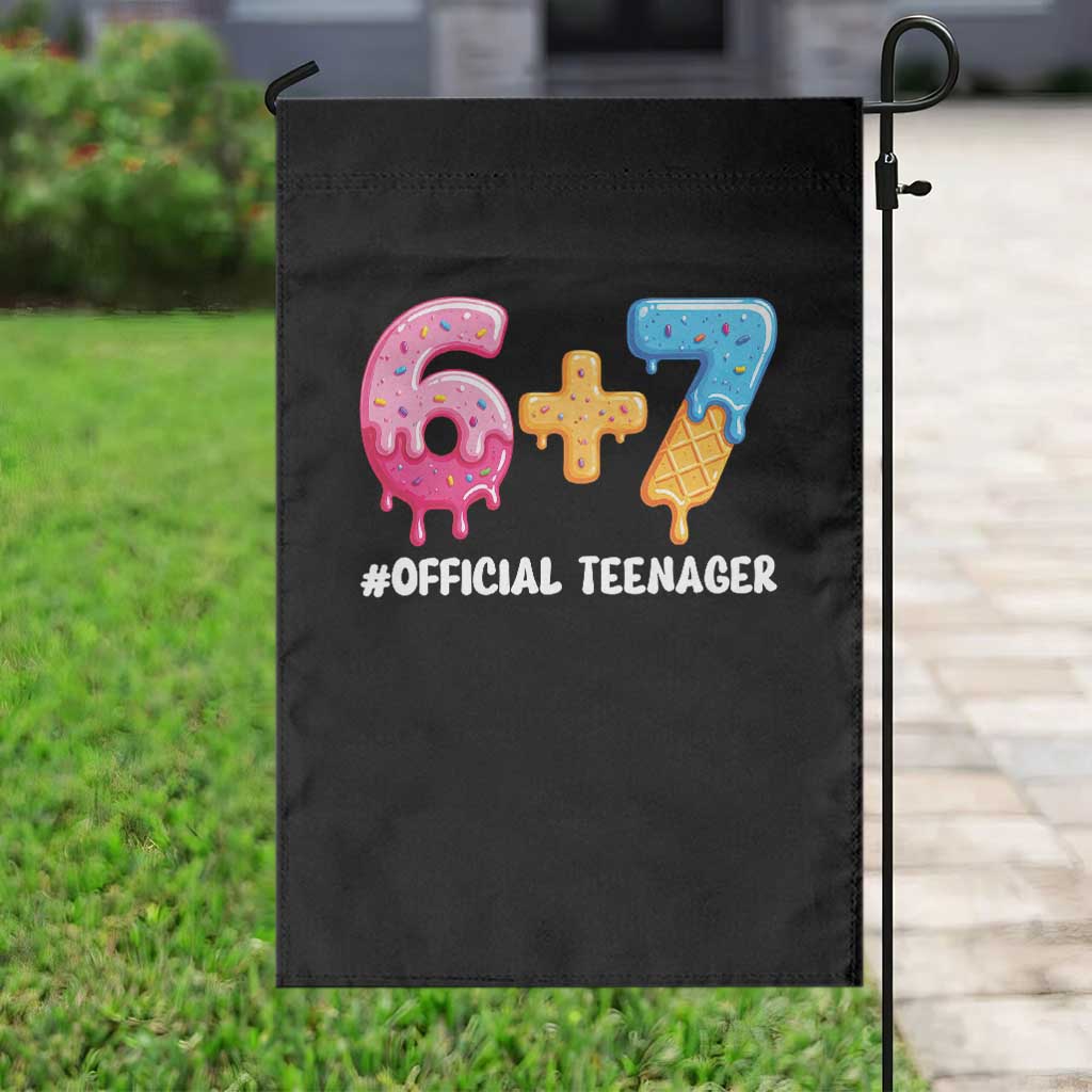 Funny 67 13th Birthday Official Teenager Garden Flag 6 7 Ice Cream Drip Meme Funny Six Seven 13 Years Old TS10 Print Your Wear