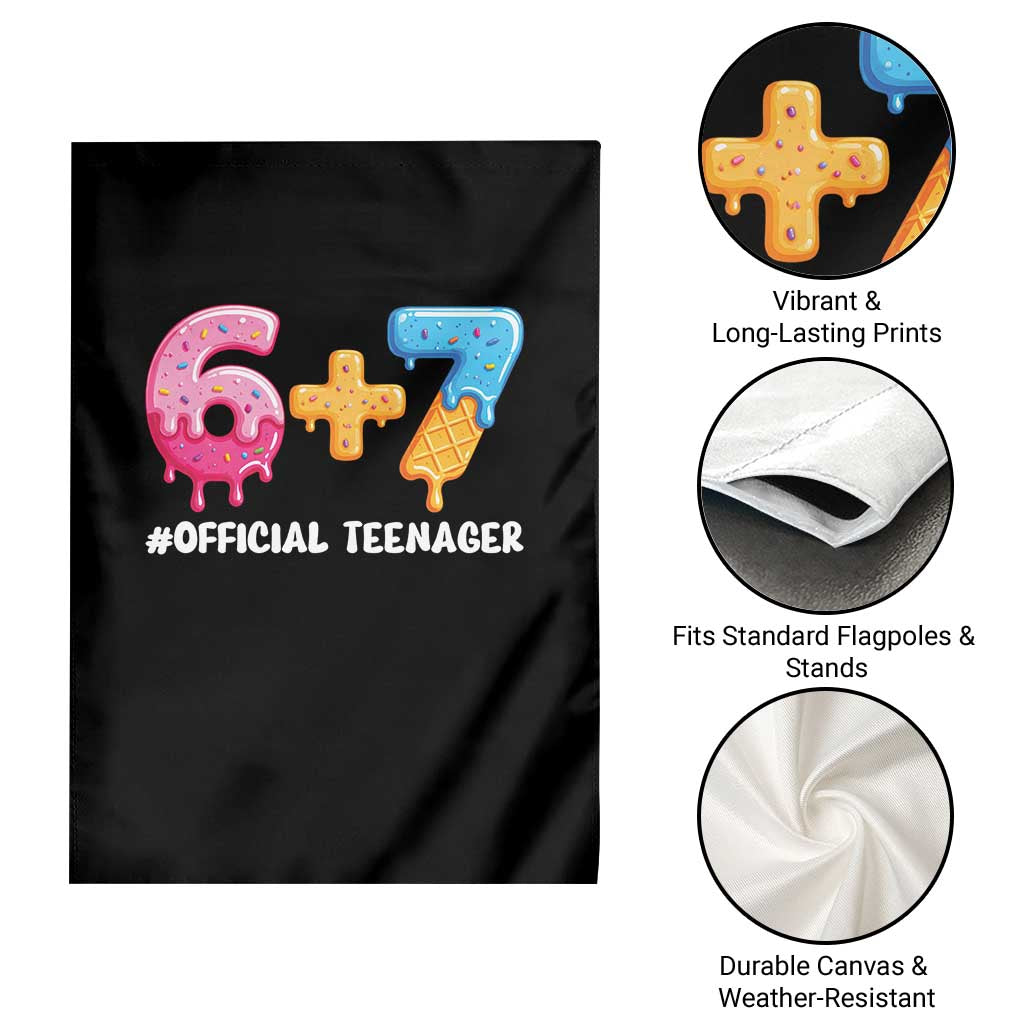 Funny 67 13th Birthday Official Teenager Garden Flag 6 7 Ice Cream Drip Meme Funny Six Seven 13 Years Old TS10 Print Your Wear
