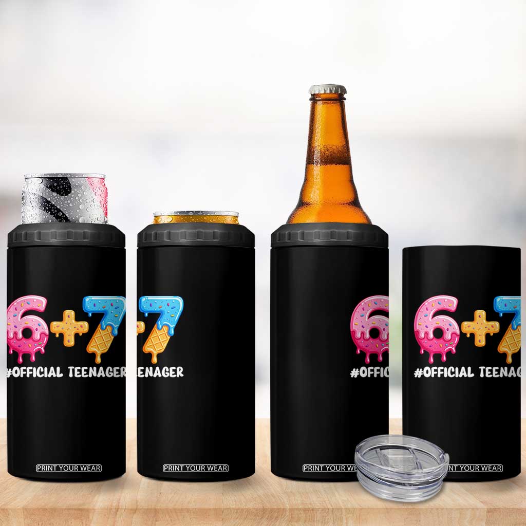 Funny 67 13th Birthday Official Teenager 4 in 1 Can Cooler Tumbler 6 7 Ice Cream Drip Meme Funny Six Seven 13 Years Old TS10 Print Your Wear