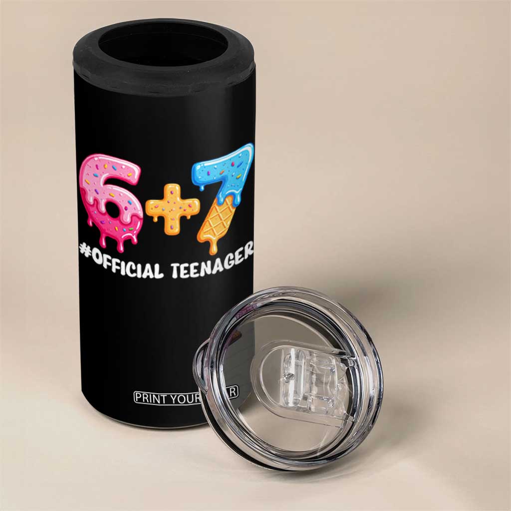 Funny 67 13th Birthday Official Teenager 4 in 1 Can Cooler Tumbler 6 7 Ice Cream Drip Meme Funny Six Seven 13 Years Old TS10 Print Your Wear