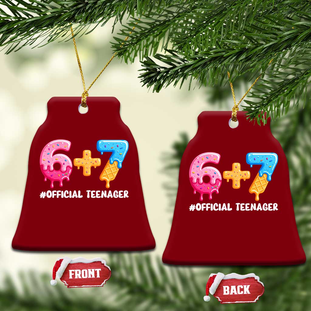 Funny 67 13th Birthday Official Teenager Ceramic Ornament 6 7 Ice Cream Drip Meme Funny Six Seven 13 Years Old TS10 Print Your Wear