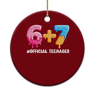 Funny 67 13th Birthday Official Teenager Ceramic Ornament 6 7 Ice Cream Drip Meme Funny Six Seven 13 Years Old TS10 1pc Red Print Your Wear
