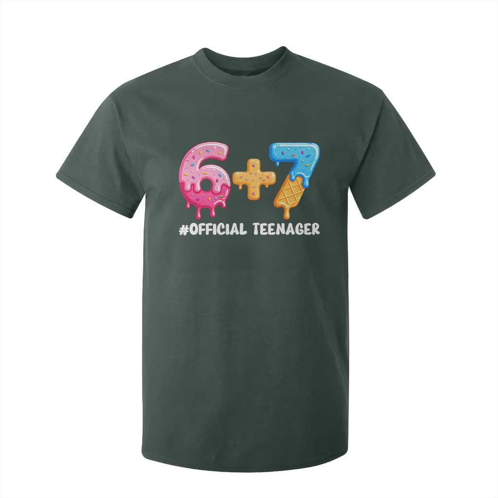 Funny 67 13th Birthday Official Teenager T Shirt For Kid 6 7 Ice Cream Drip Meme Funny Six Seven 13 Years Old TS10 Dark Forest Green Print Your Wear