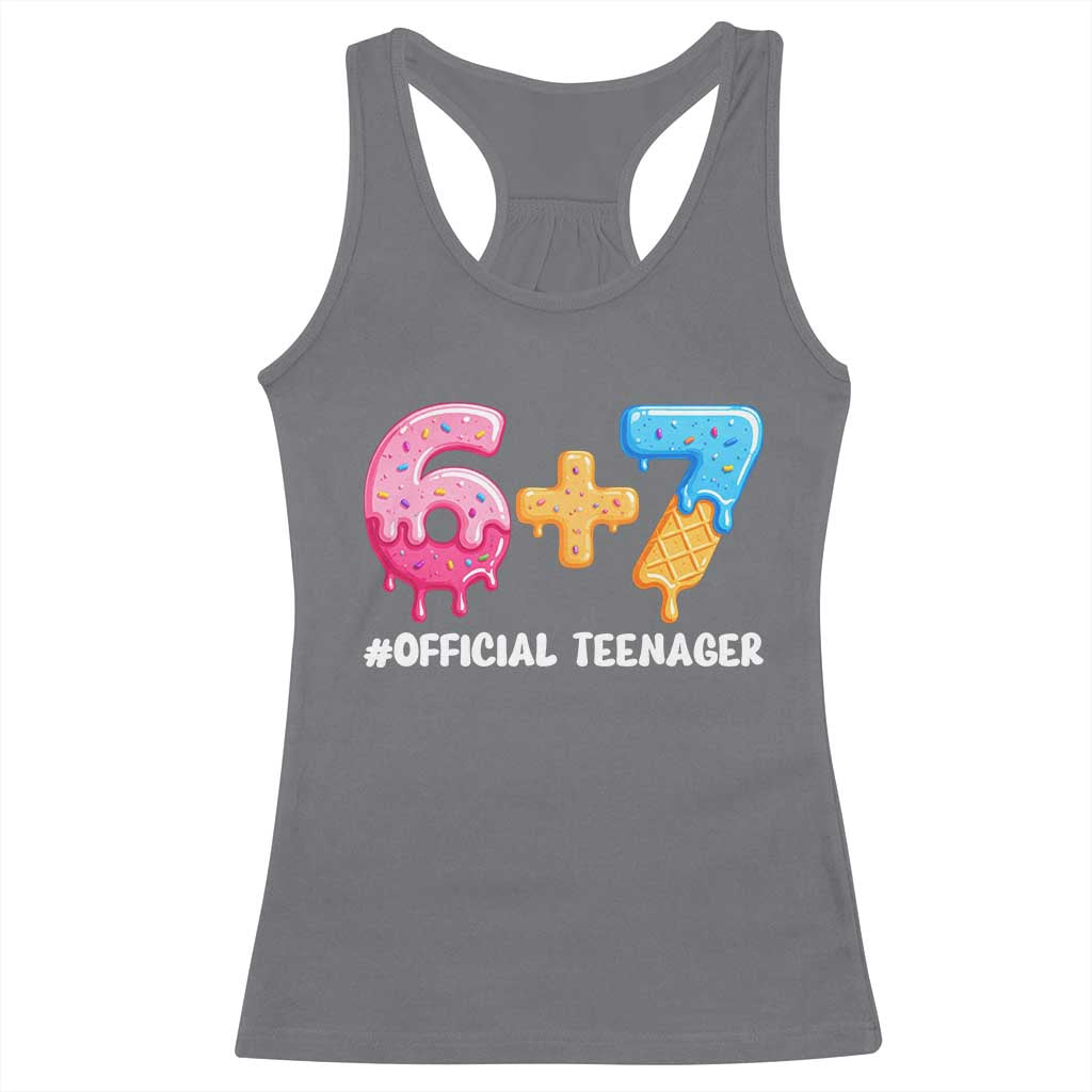 Funny 67 13th Birthday Official Teenager Racerback Tank Top 6 7 Ice Cream Drip Meme Funny Six Seven 13 Years Old TS10 Charcoal Print Your Wear