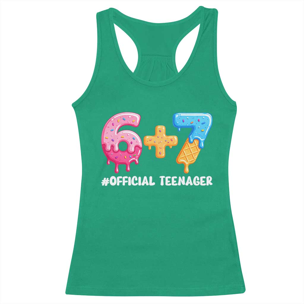 Funny 67 13th Birthday Official Teenager Racerback Tank Top 6 7 Ice Cream Drip Meme Funny Six Seven 13 Years Old TS10 Irish Green Print Your Wear