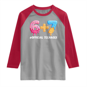 Funny 67 13th Birthday Official Teenager Raglan Shirt 6 7 Ice Cream Drip Meme Funny Six Seven 13 Years Old TS10 Sport Gray Red Print Your Wear