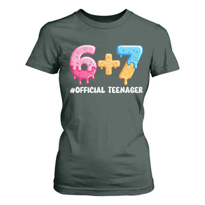 Funny 67 13th Birthday Official Teenager T Shirt For Women 6 7 Ice Cream Drip Meme Funny Six Seven 13 Years Old TS10 Dark Forest Green Print Your Wear