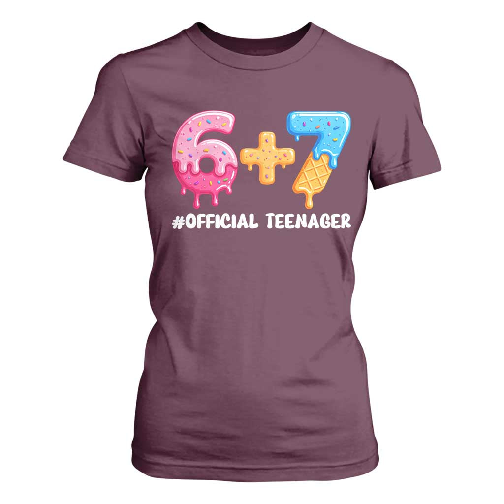 Funny 67 13th Birthday Official Teenager T Shirt For Women 6 7 Ice Cream Drip Meme Funny Six Seven 13 Years Old TS10 Maroon Print Your Wear