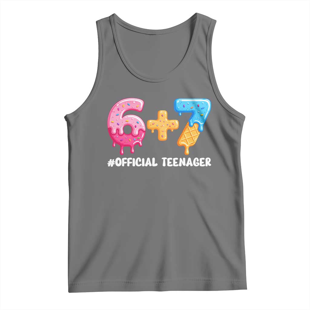 Funny 67 13th Birthday Official Teenager Tank Top 6 7 Ice Cream Drip Meme Funny Six Seven 13 Years Old TS10 Black Heather Print Your Wear