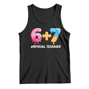 Funny 67 13th Birthday Official Teenager Tank Top 6 7 Ice Cream Drip Meme Funny Six Seven 13 Years Old TS10 Black Print Your Wear