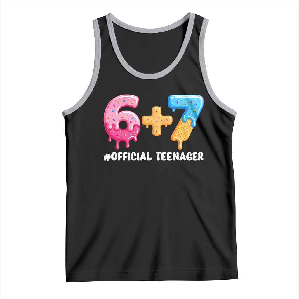 Funny 67 13th Birthday Official Teenager Tank Top 6 7 Ice Cream Drip Meme Funny Six Seven 13 Years Old TS10 Black Athletic Heather Print Your Wear