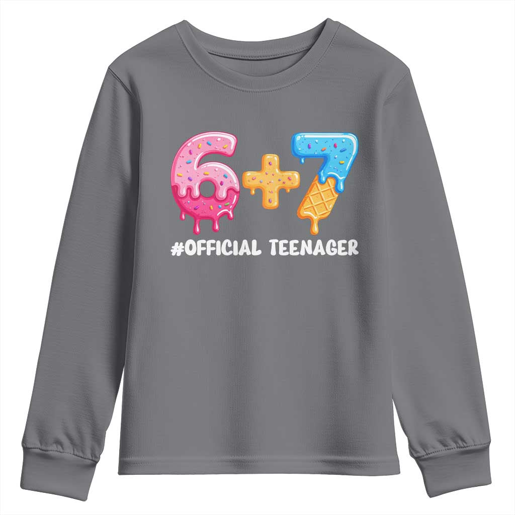 Funny 67 13th Birthday Official Teenager Youth Sweatshirt 6 7 Ice Cream Drip Meme Funny Six Seven 13 Years Old TS10 Charcoal Print Your Wear