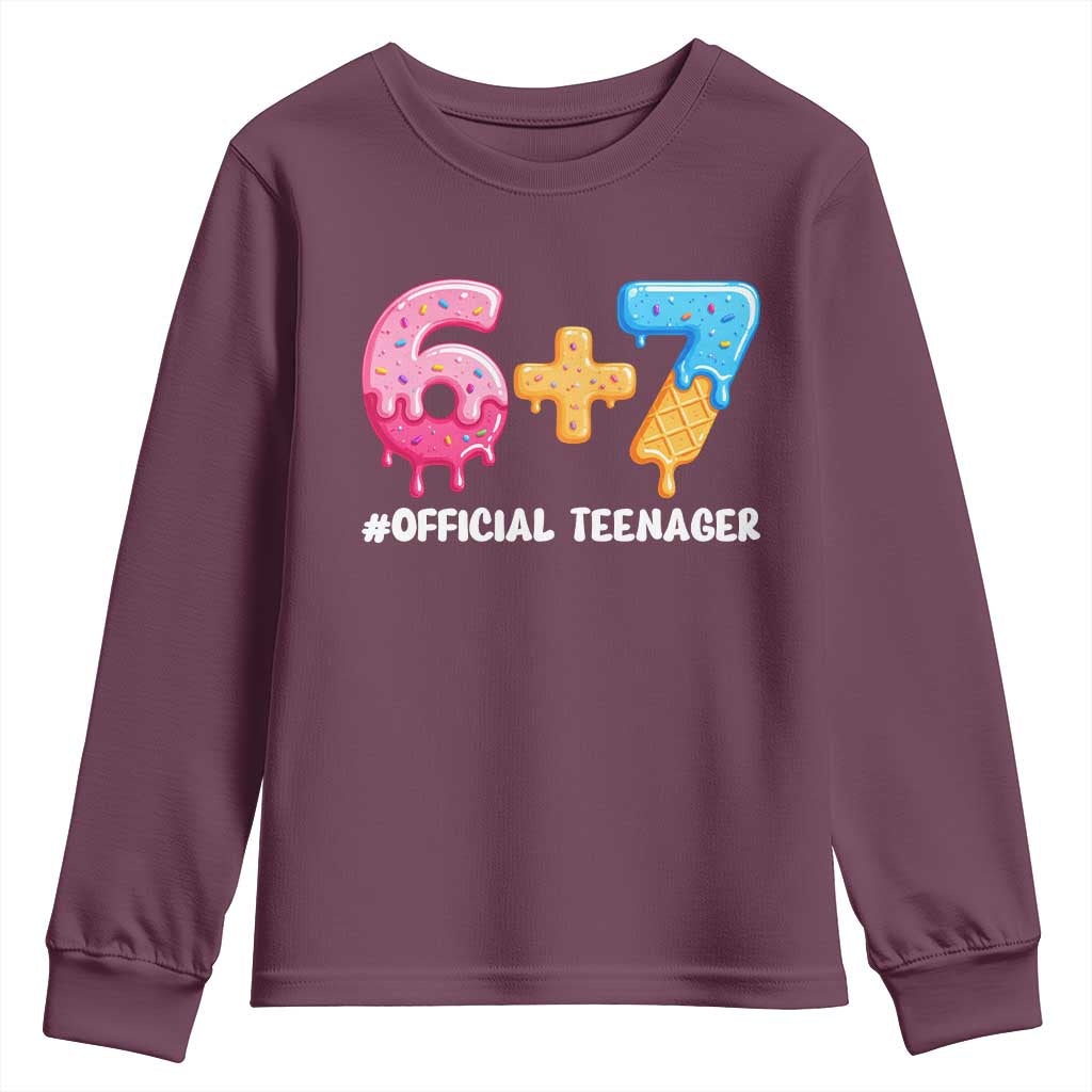 Funny 67 13th Birthday Official Teenager Youth Sweatshirt 6 7 Ice Cream Drip Meme Funny Six Seven 13 Years Old TS10 Maroon Print Your Wear