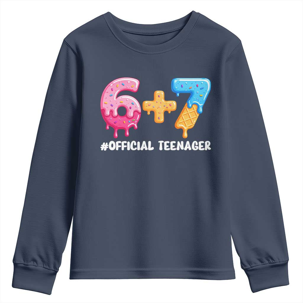 Funny 67 13th Birthday Official Teenager Youth Sweatshirt 6 7 Ice Cream Drip Meme Funny Six Seven 13 Years Old TS10 Navy Print Your Wear