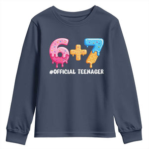 Funny 67 13th Birthday Official Teenager Youth Sweatshirt 6 7 Ice Cream Drip Meme Funny Six Seven 13 Years Old TS10 Navy Print Your Wear