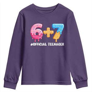 Funny 67 13th Birthday Official Teenager Youth Sweatshirt 6 7 Ice Cream Drip Meme Funny Six Seven 13 Years Old TS10 Purple Print Your Wear