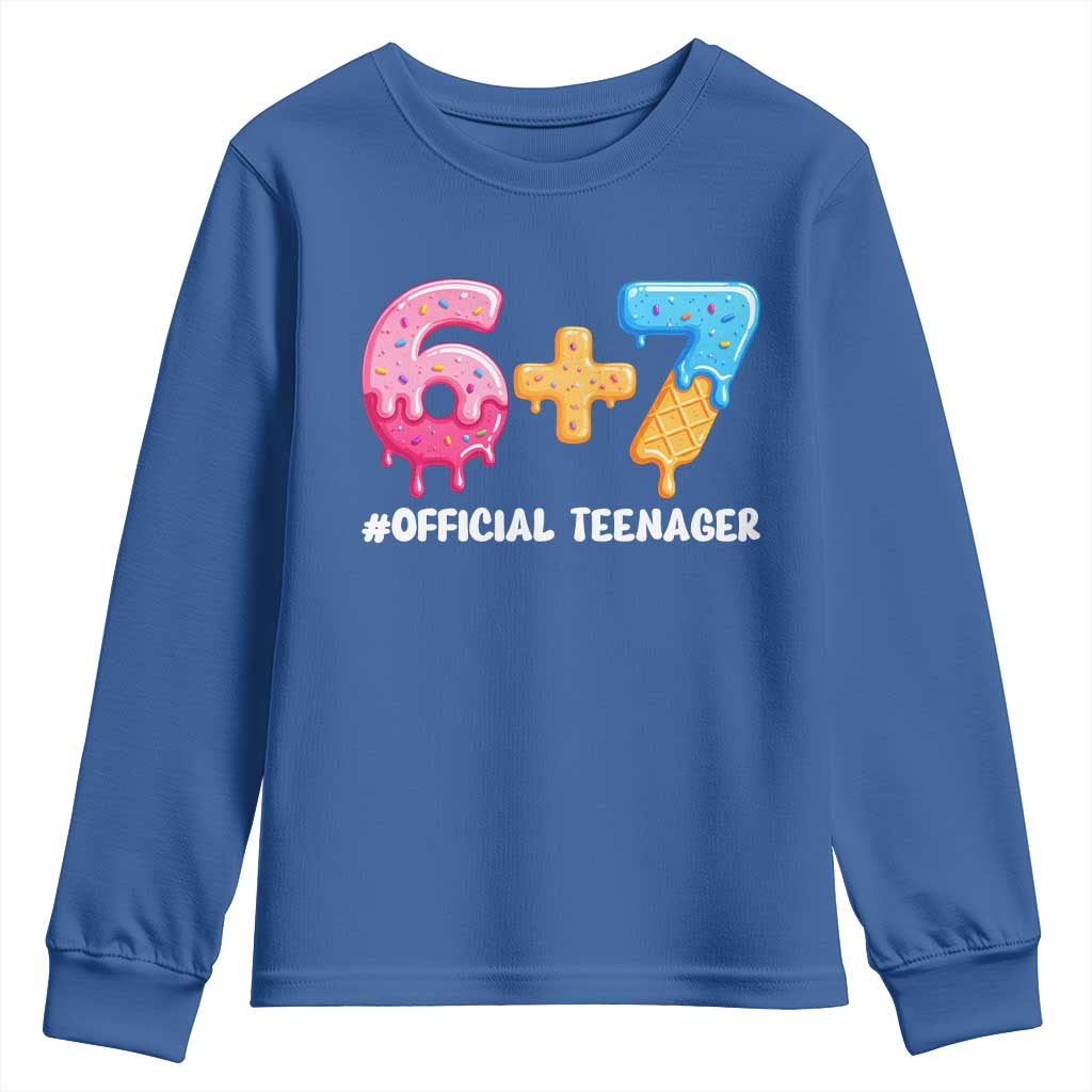 Funny 67 13th Birthday Official Teenager Youth Sweatshirt 6 7 Ice Cream Drip Meme Funny Six Seven 13 Years Old TS10 Royal Blue Print Your Wear